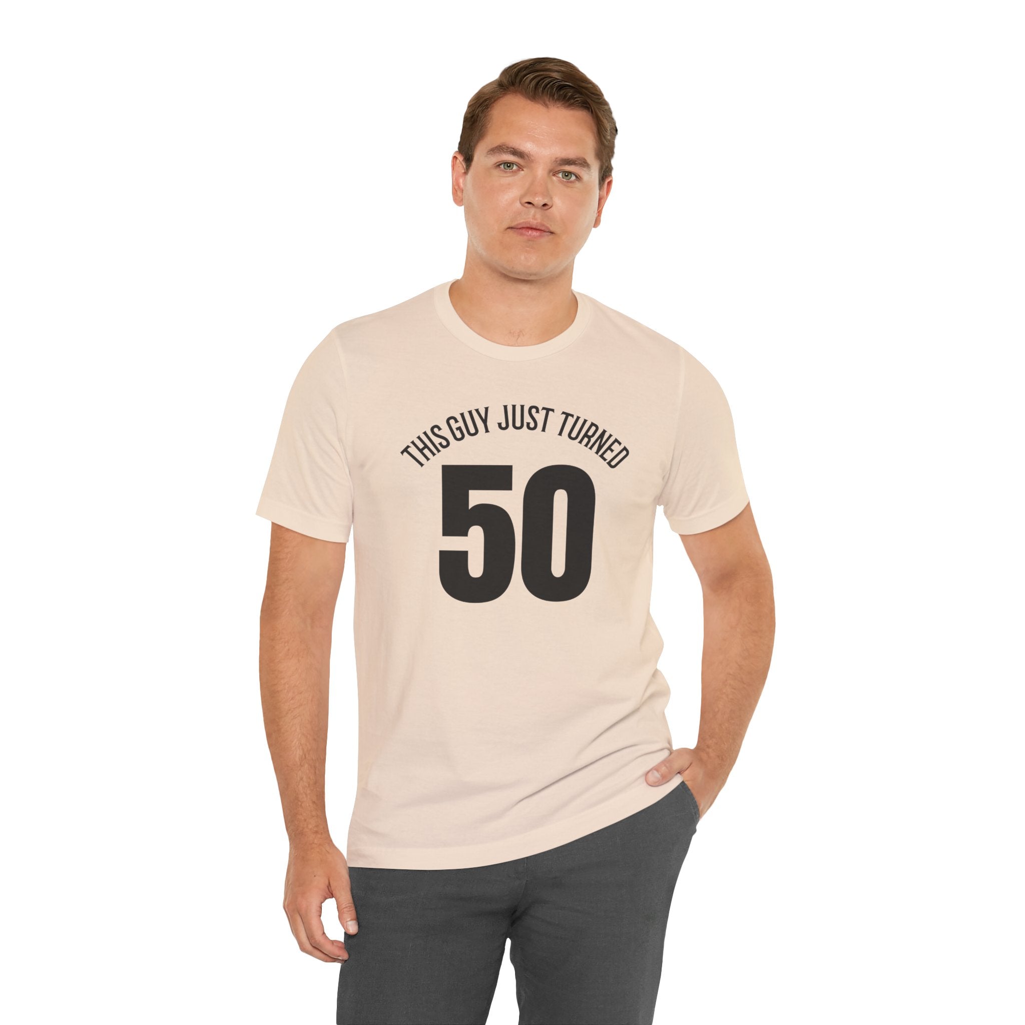 This Guy Just Turned 50 - T-Shirt