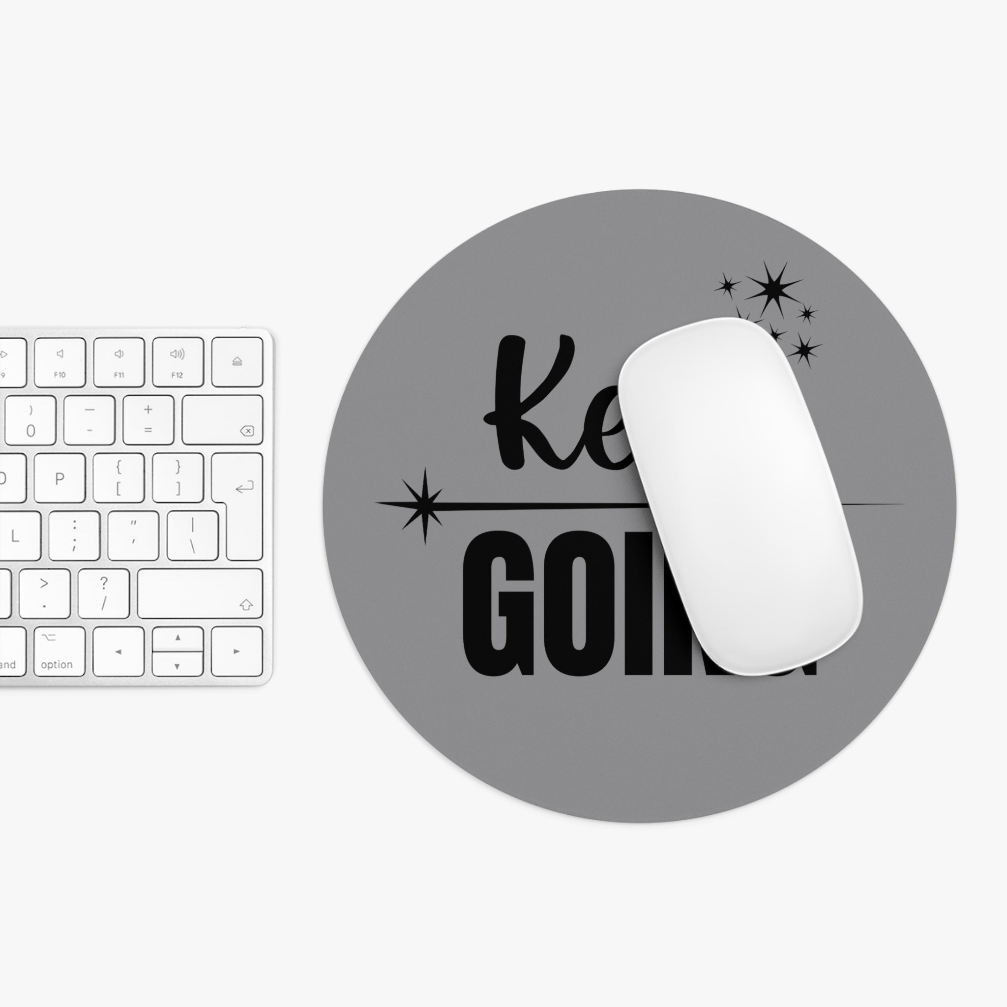 Keep Going - Mouse Pad