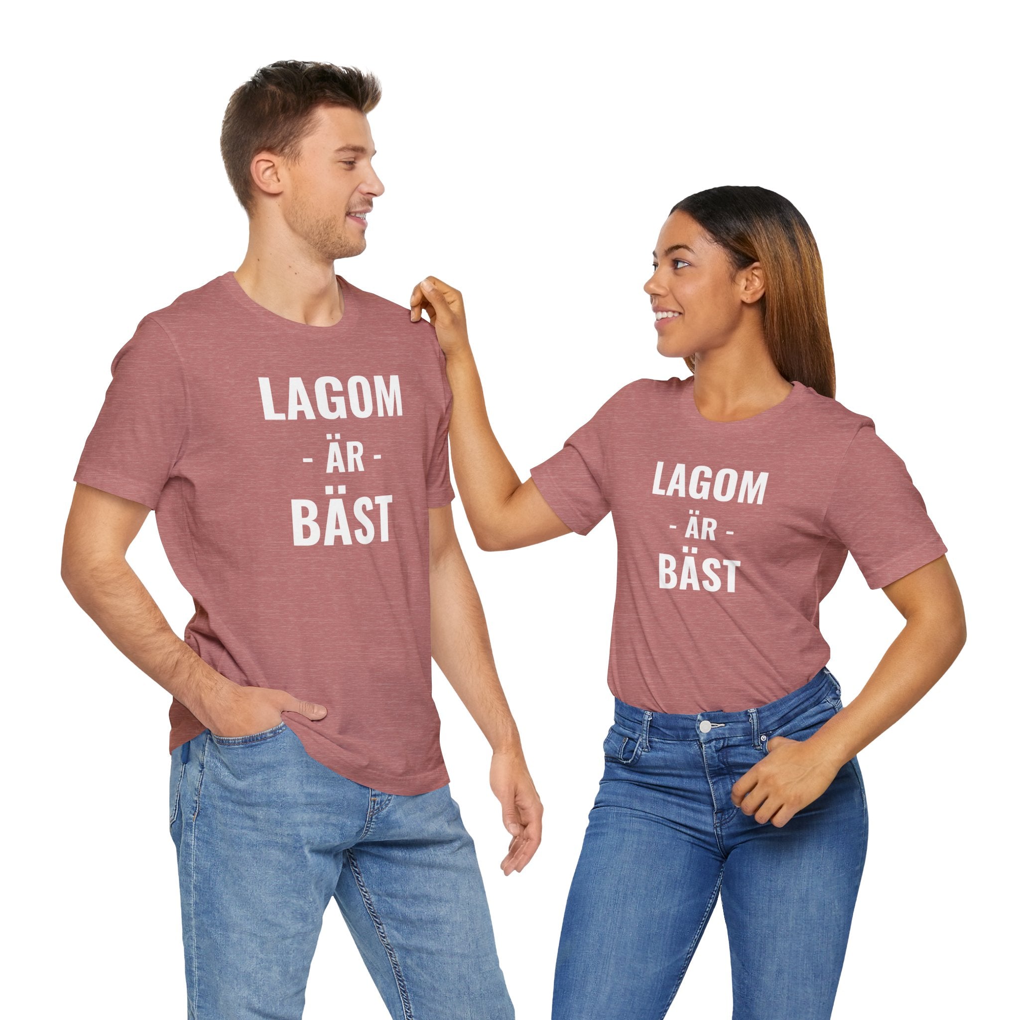 Lagom Är Bäst - T-Shirt