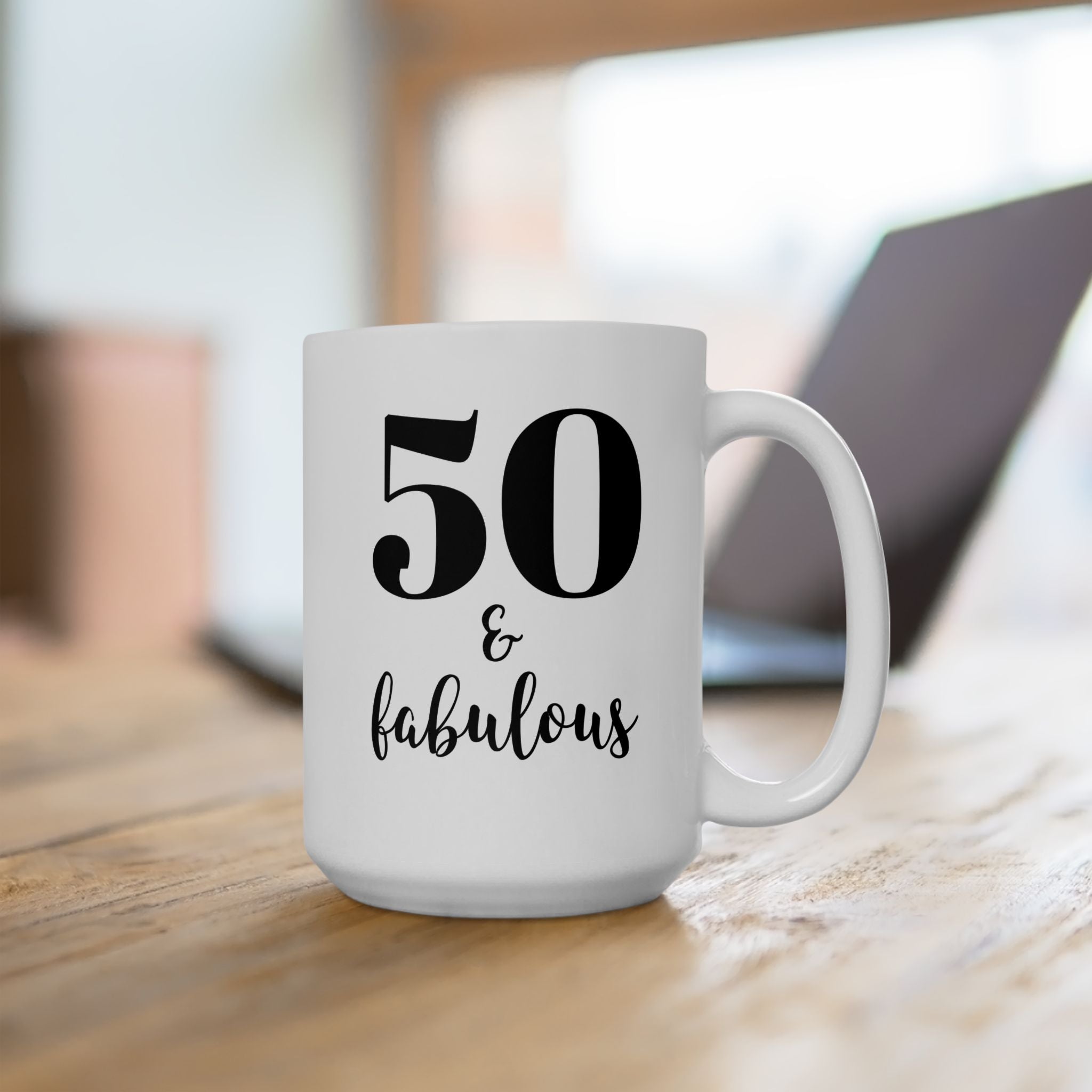 50 & Fabulous - Mug