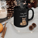 Calm, Cool & Caffeinated - Mug