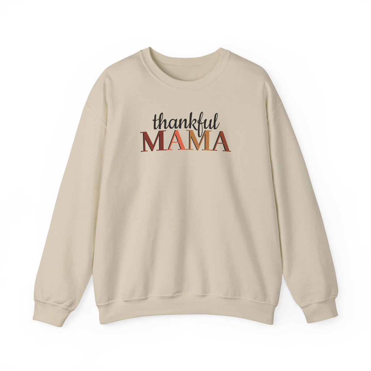 Thankful Mama - Sweatshirt