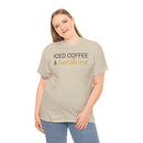 Iced Coffee & Sunshine - T-Shirt