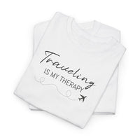 Traveling is My Therapy - T-Shirt