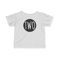 Two - Infant T-Shirt