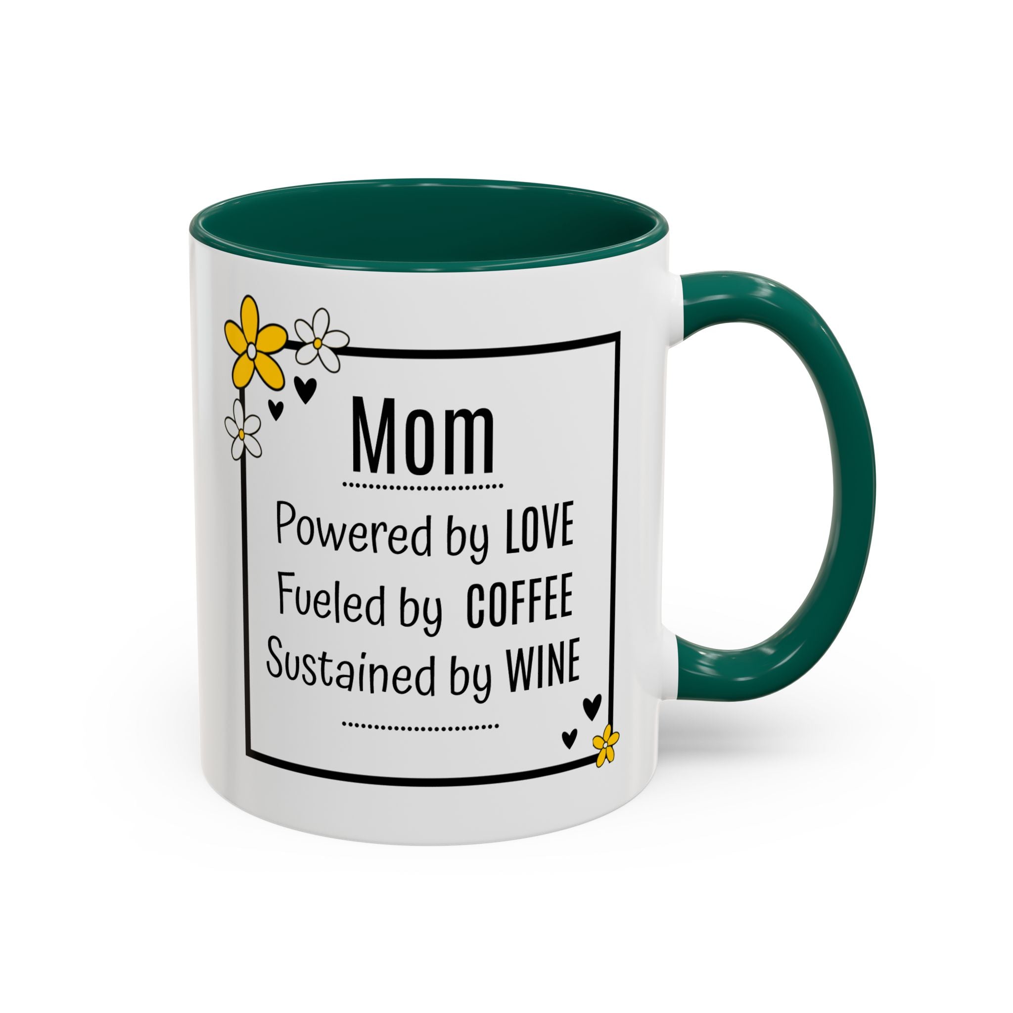 Mom - Powered by Love, Fueled by Coffee, Sustained by Wine - Mug