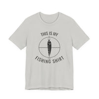 This Is My Fishing Shirt - T-Shirt