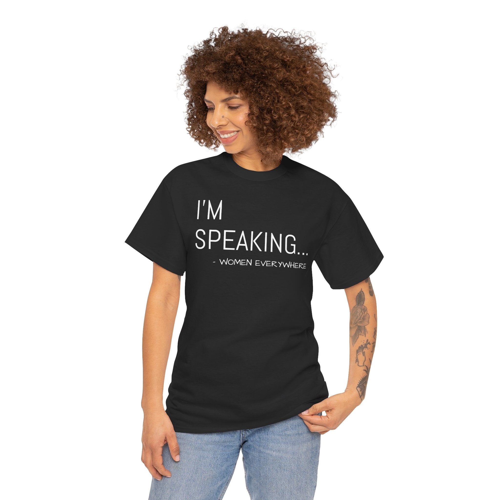 I'm Speaking - T-Shirt