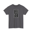 Thankful - T‑Shirt