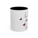 She Believed She Could - Mug