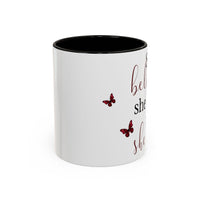 She Believed She Could - Mug