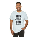 This Is What an Awesome Dad Looks Like - T-Shirt