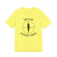 This Is My Fishing Shirt - T-Shirt