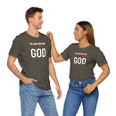 I'm Just Out Here Trusting God - T-Shirt