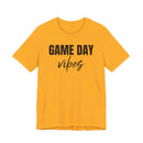 Game Day Vibes - T-Shirt