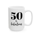 50 & Fabulous - Mug