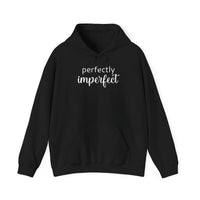 Perfectly Imperfect - Hoodie