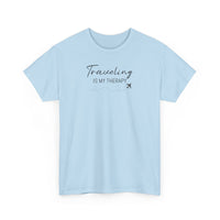Traveling is My Therapy - T-Shirt