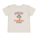 Coolest Turkey in Town - Toddler T-Shirt
