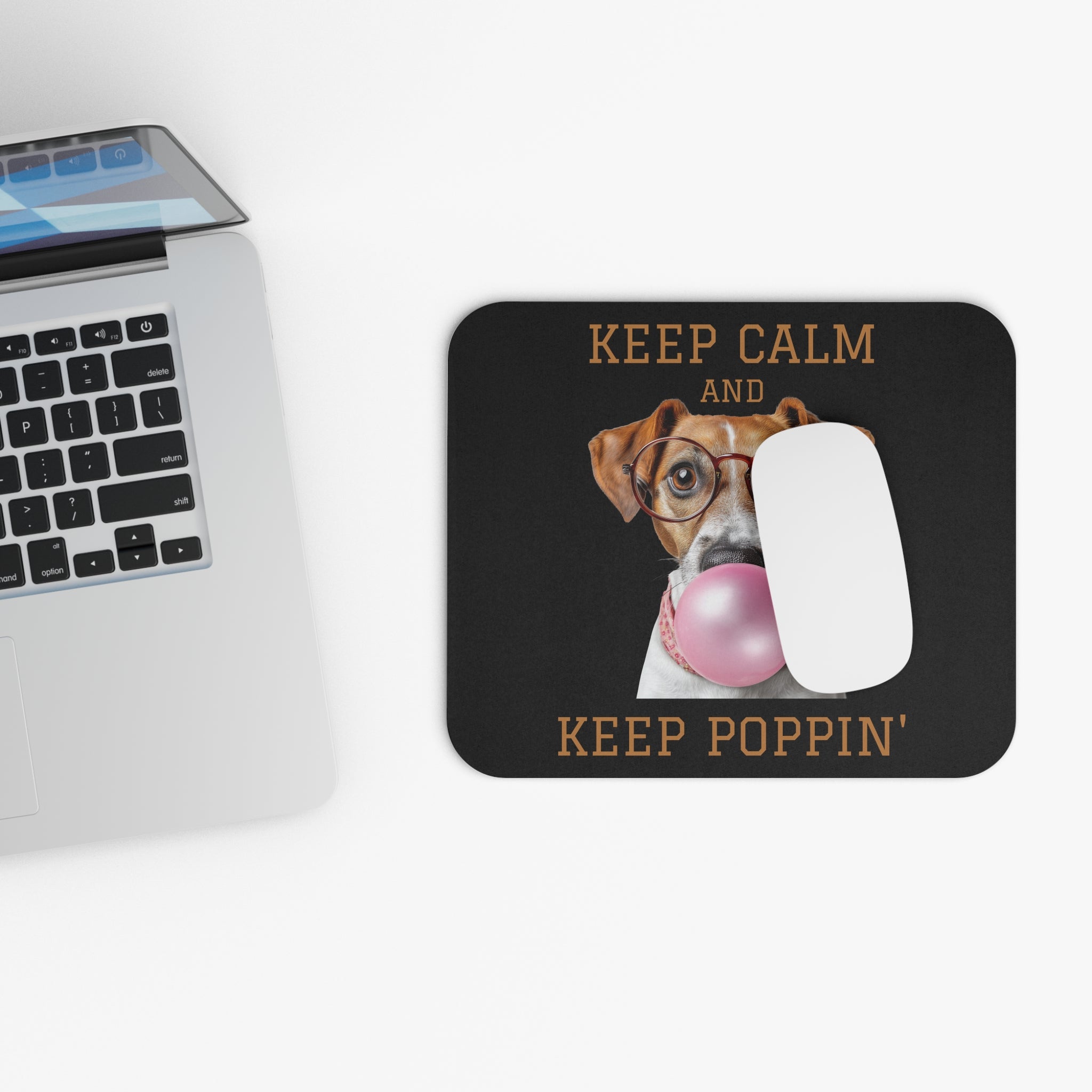 Keep Calm and Keep Poppin' - Mouse Pad