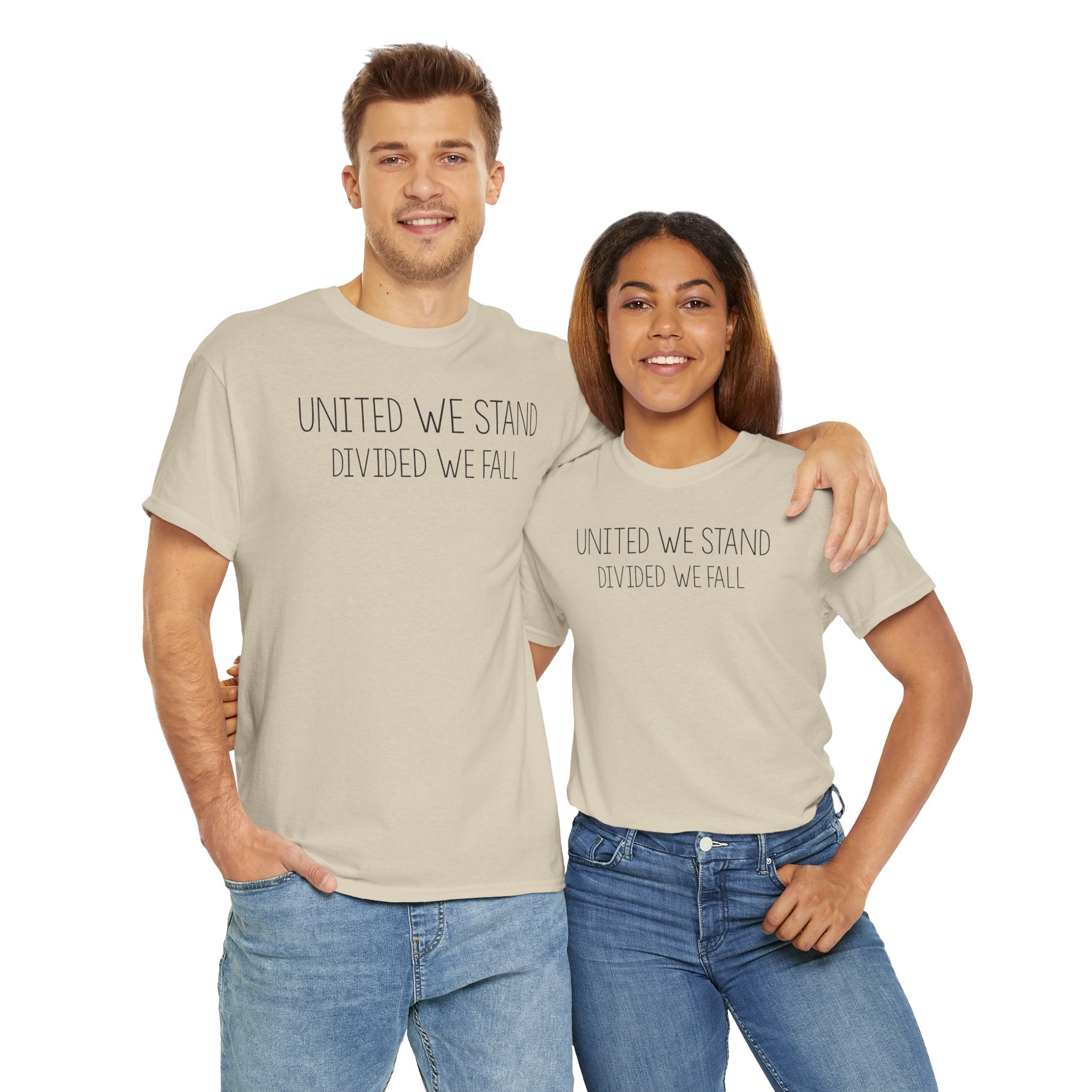 United We Stand, Divided We Fall - T-Shirt