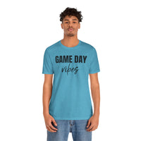 Game Day Vibes - T-Shirt