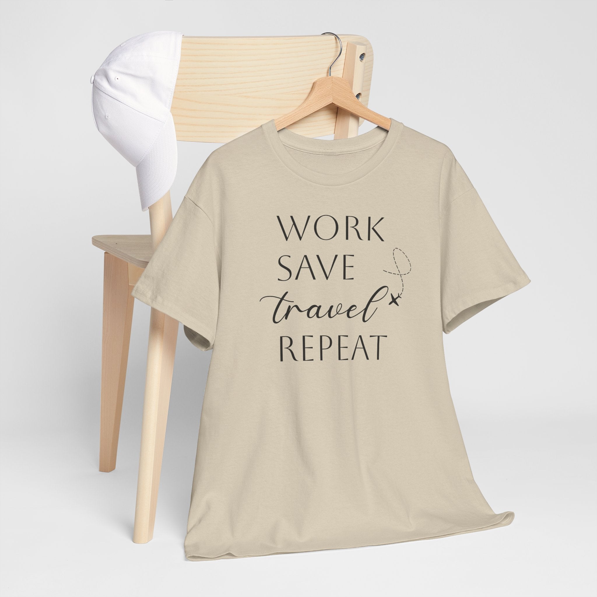 Work Save Travel Repeat - T-Shirt