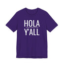Hola Y'all - T-Shirt