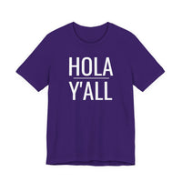 Hola Y'all - T-Shirt