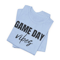 Game Day Vibes - T-Shirt