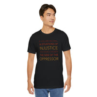 Speak Up for Injustice - T-Shirt
