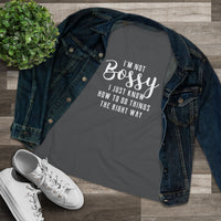I'm Not Bossy - T-Shirt