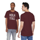 Hola Y'all - T-Shirt