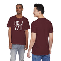 Hola Y'all - T-Shirt