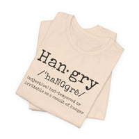 Hangry - T-Shirt
