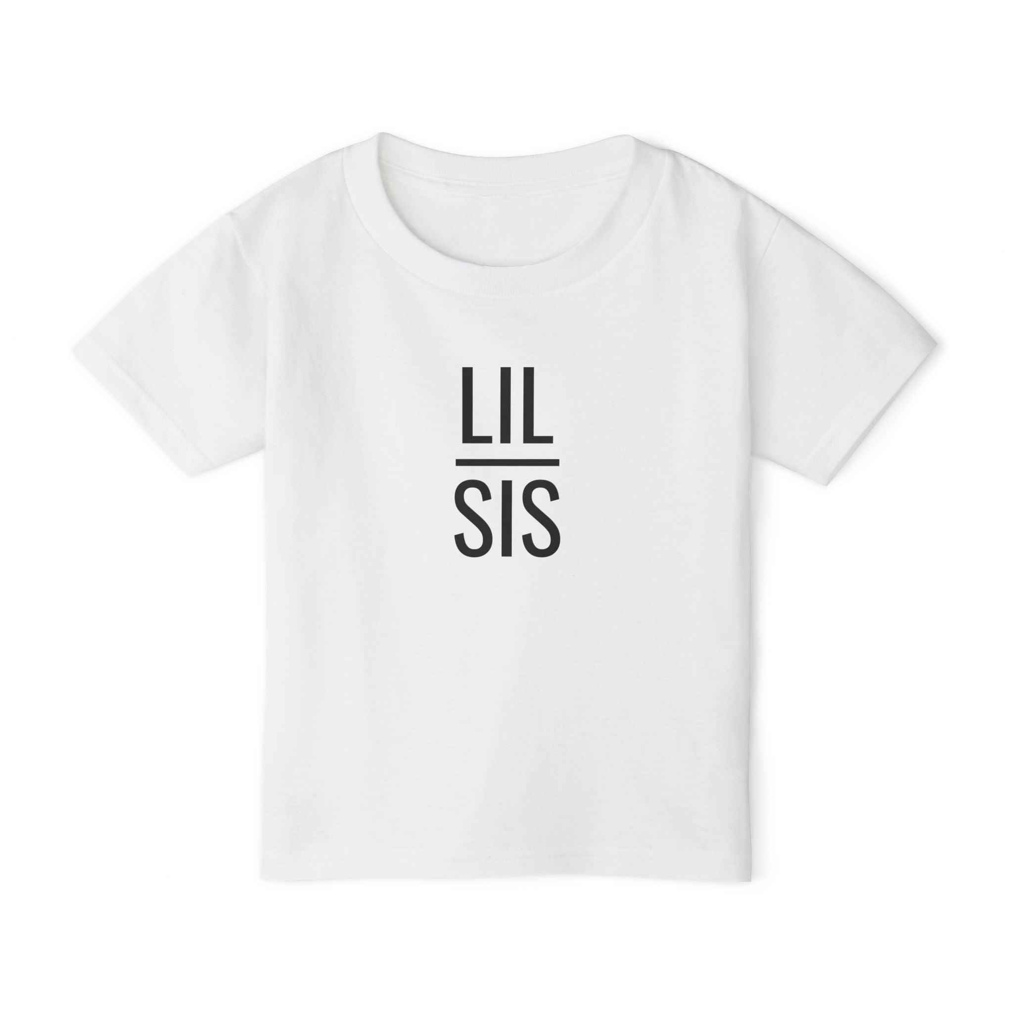Lil Sis - Toddler T-Shirt