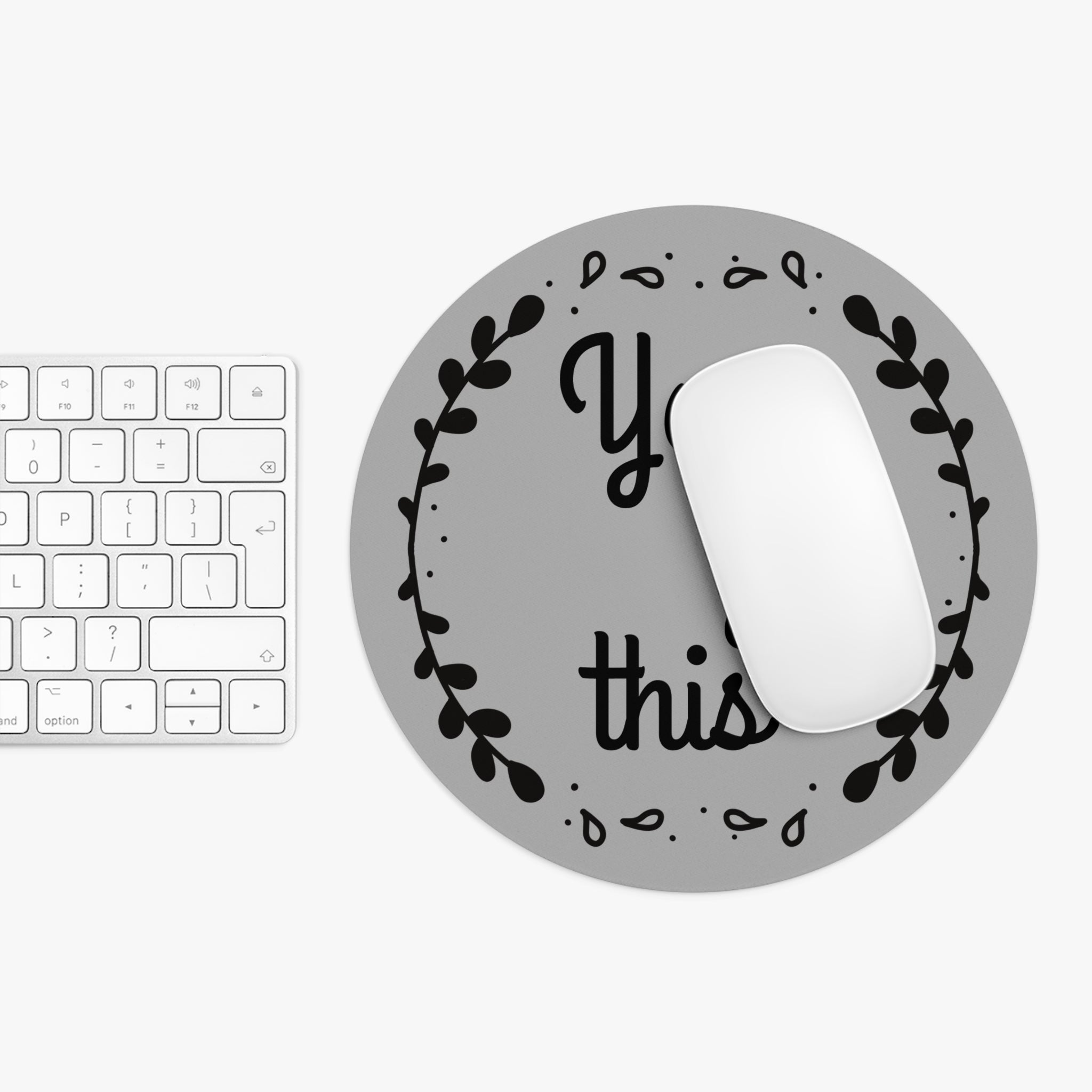 You Got This - Mouse Pad