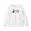 Thankful Mama - Sweatshirt