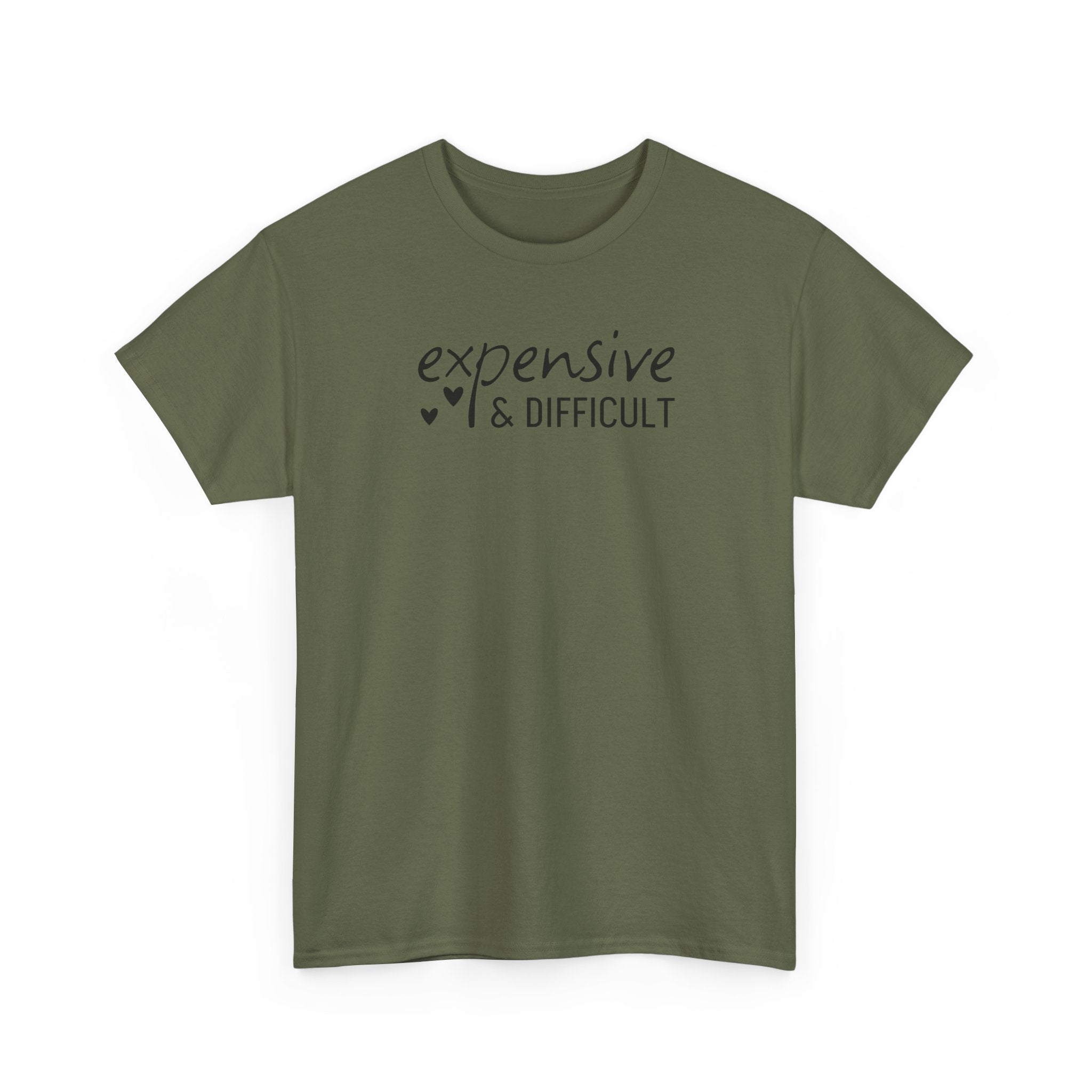 Expensive & Difficult - T-Shirt