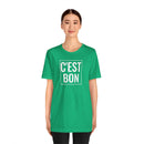 C'est Bon - T-Shirt