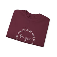 Be You - Sweatshirt
