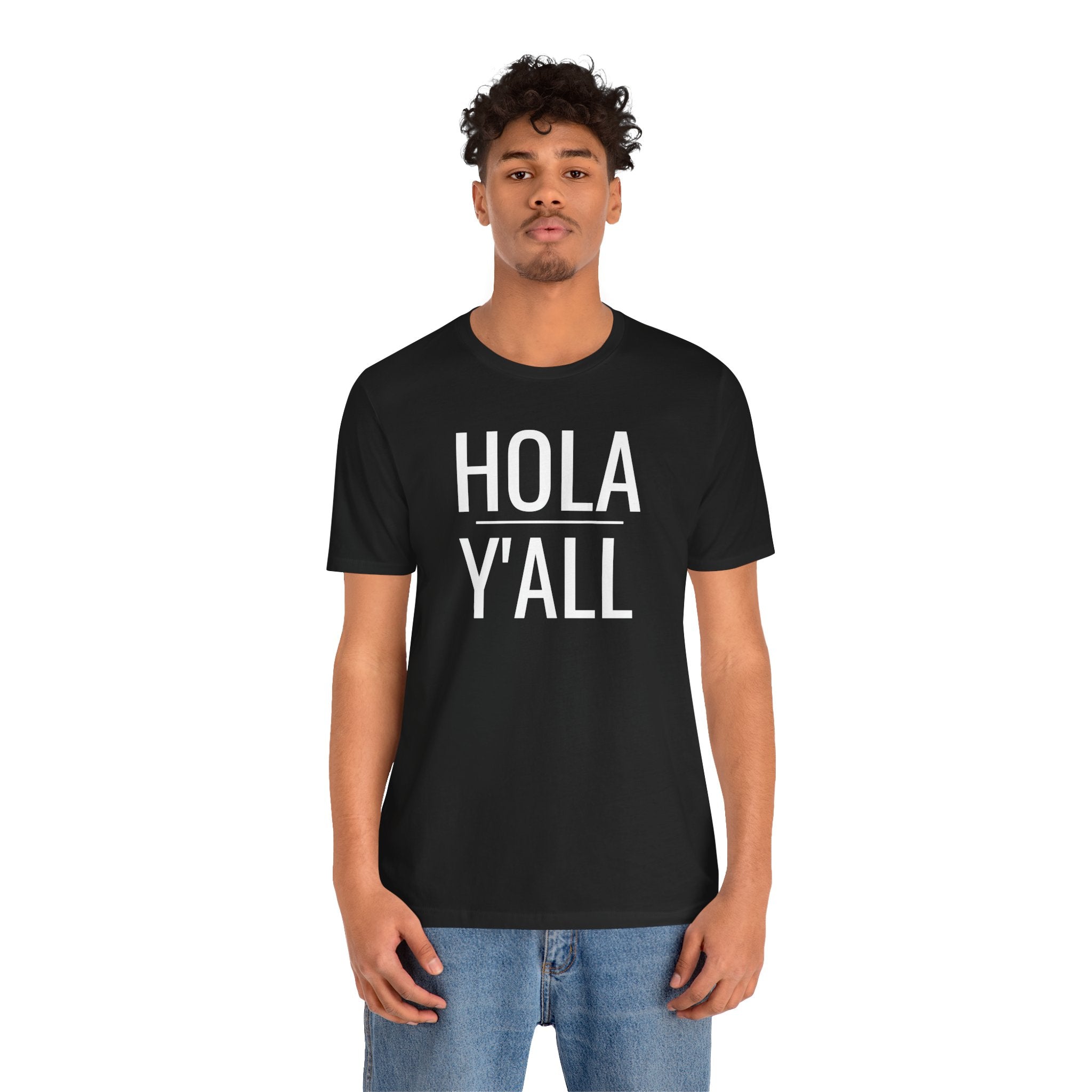 Hola Y'all - T-Shirt