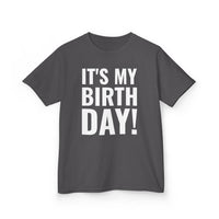 It's My Birthday! - Kids T-Shirt