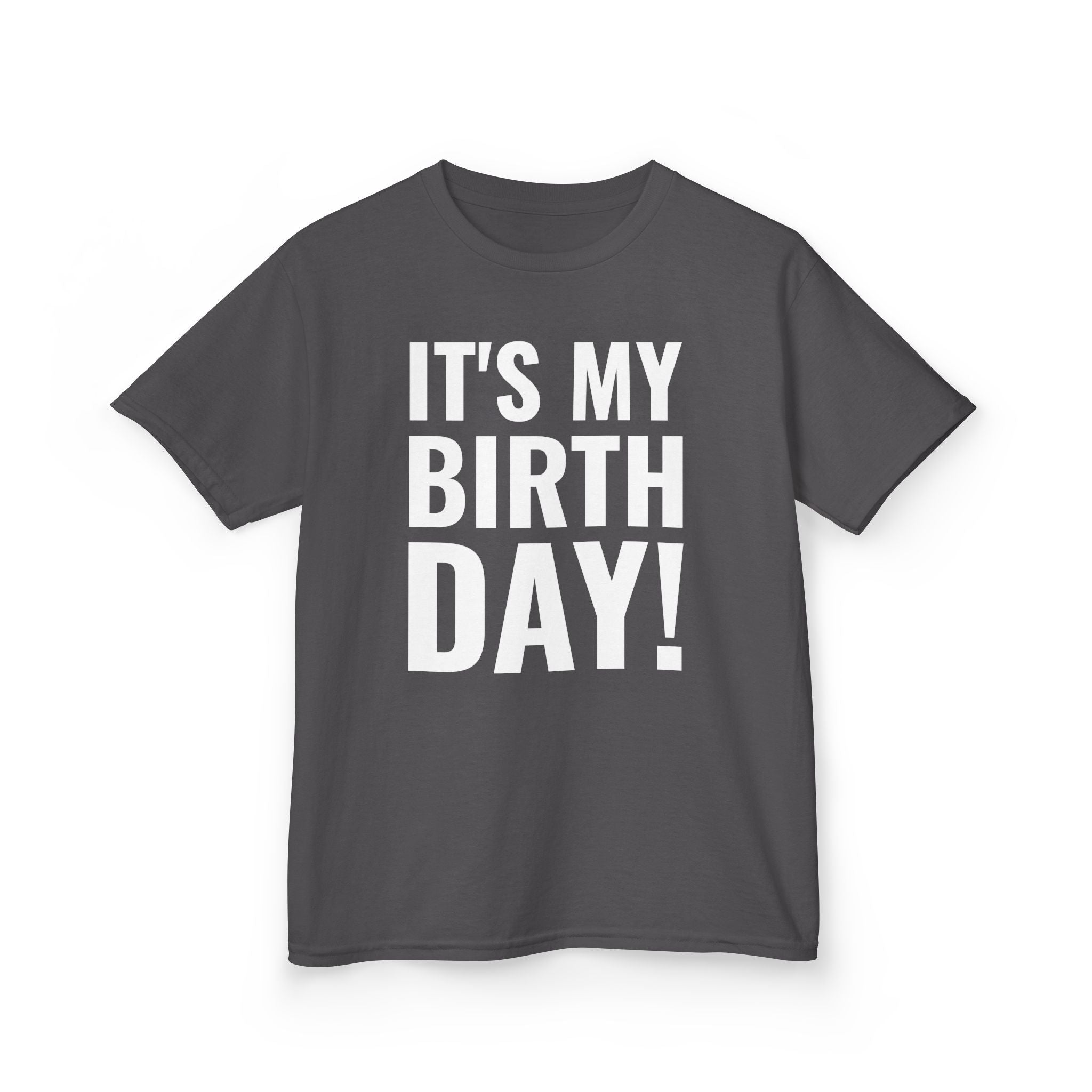 It's My Birthday! - Kids T-Shirt