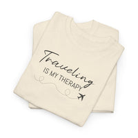 Traveling is My Therapy - T-Shirt