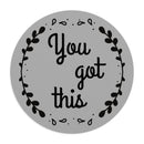 You Got This - Mouse Pad