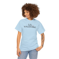 Hello Valentine - T‑Shirt