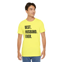 Best Husband Ever - T-Shirt