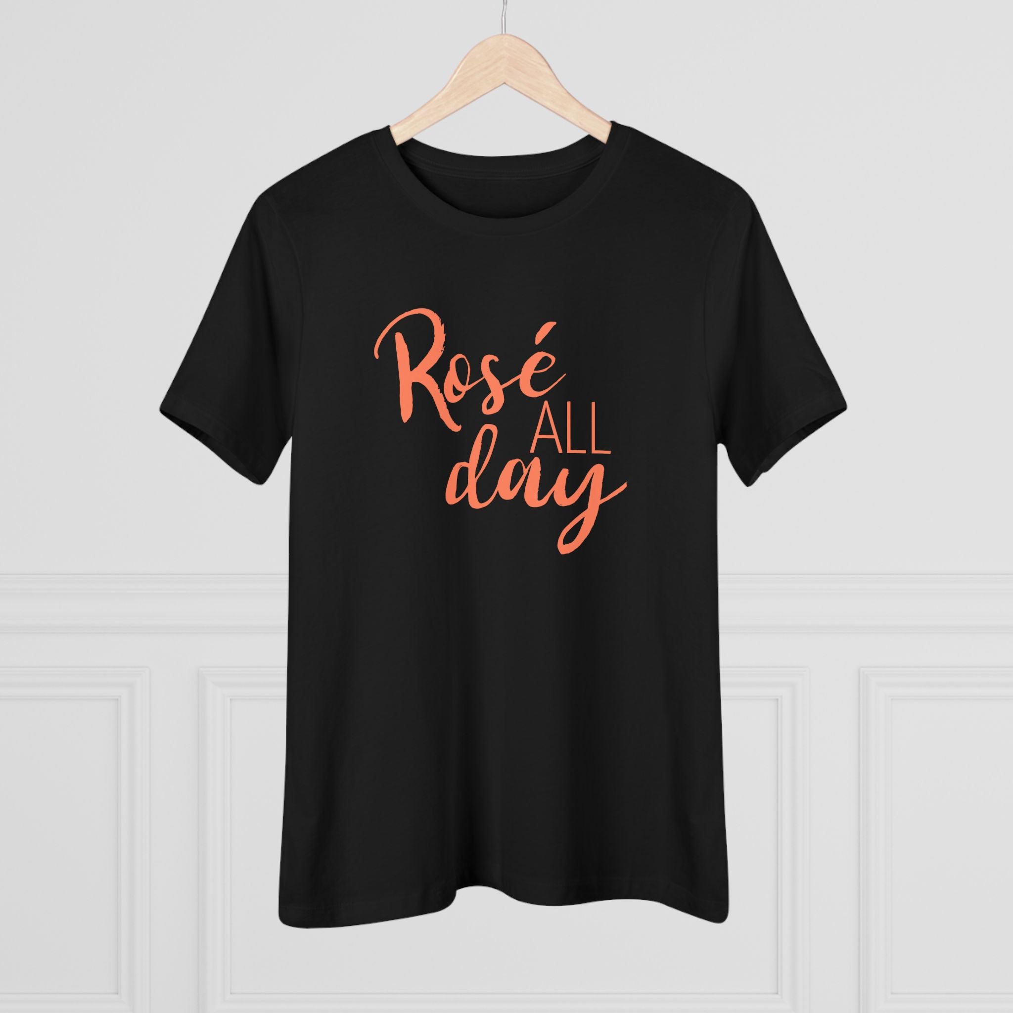 Rosé All Day - T-Shirt