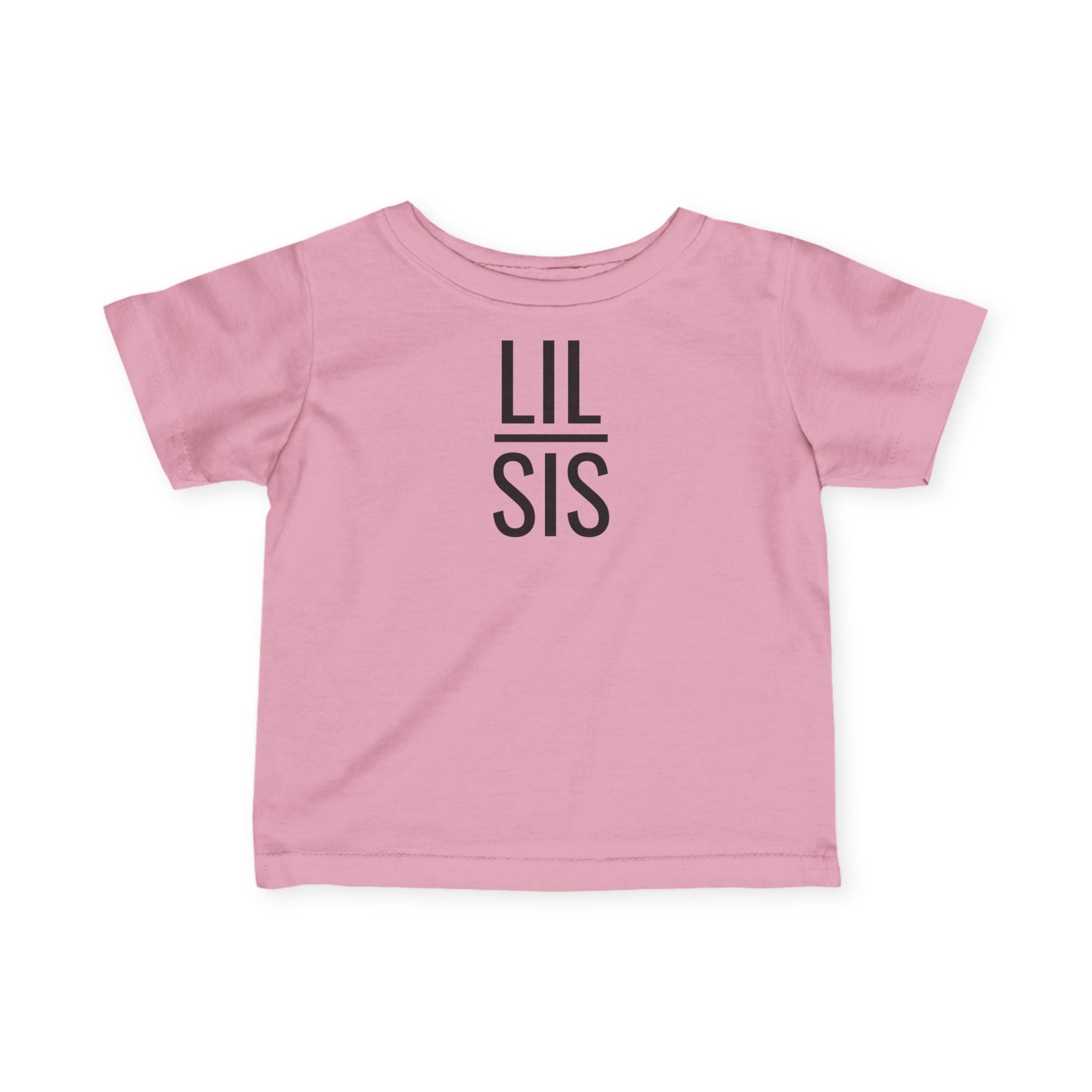 Lil Sis - Infant T-Shirt